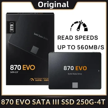 Новый Оригинальный Бренд SSD 870 EVO 1 ТБ 2 ТБ 4 ТБ 8 ТБ Внутренний SSD HDD Жесткий Диск SATA3 2,5 Дюймовый Ноутбук Настольный Компьютер MLC Disco Duro